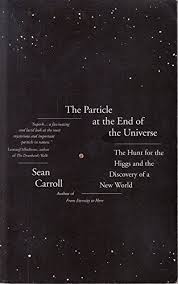 Particle at End of Universe - Sean Carroll: 9781780742403 ...