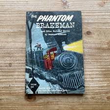 The Phantom Brakeman and Other Railroad Stories * Freeman Hubbard * Jerry Robinson * Scholastic Book Services * 1967 * Vintage Kids Book - Etsy Canada