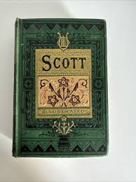 The Poetical Works of Sir Walter Scott; Illustrated by ...