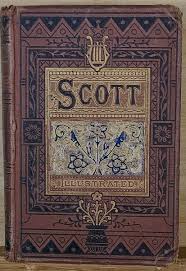 The Poetical Works of Sir Walter Scott, Bart in One Volume ...