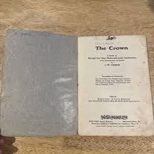 The Crown Book Of Songs For Day Schools And Institutes By J. W. Yoder 1914 | eBay