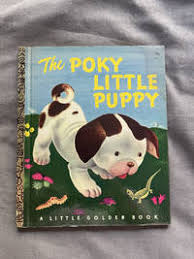 The Poky Little Puppy by Janette Sebring Lowery | as new | 1942 | Golden Press | Biblio