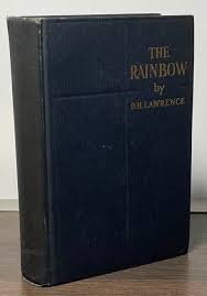 The Rainbow by Lawrence, D.H.: Good Hardcover (1924) Cloth ...