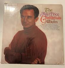 RAY PRICE LP - The Ray Price Christmas Album RECORD shrink ...