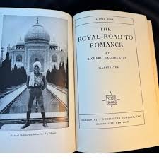 SIGNED 1st Ed Richard Halliburton The Royal Road to Romance ...