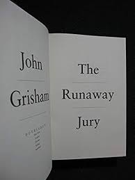 The Runaway Jury: A Novel [Hardcover] Grisham, John ...