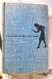 The Secret of Red Gate Farm, Nancy Drew Mysteries 1931 ...