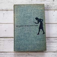 1931 Nancy Drew. the Secret of Red Gate Farm. 6th in the ...