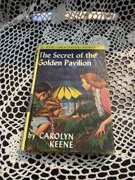 Nancy Drew “The Secret of The Golden Pavilion” 1959 Carolyn ...