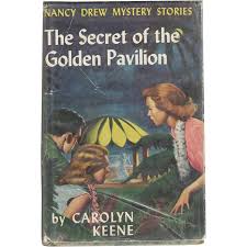 The Secret of the Golden Pavilion - Nancy Drew Mystery ...