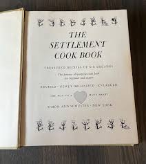The Settlement Cook Book - Vintage Hardcover 1965 - Sixth ...