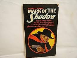 Mark of the Shadow by Grant, Maxwell (Michael Collins): Very Good Softcover (1966) First Edition., Signed by Author(s) | curtis paul books, inc.