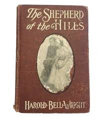 The Shepherd of the Hills by Harold Bell Wright 1907 Grosset & Dunlap Hardcover | eBay