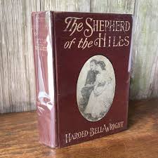 The Shepherd of the Hills by Harold Bell Wright - 1907 First Edition - Etsy