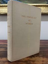 Raymond Chandler / The Simple Art of Murder 1st Edition 1950 ...
