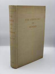 Simple Art of Murder by Chandler, Raymond: Fine Hardcover ...