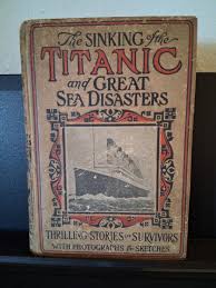 Antique 1912 The Sinking of the Titanic and Great Sea ...
