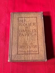The Sir Roger De Coverley Papers, From the Spectator, by ...