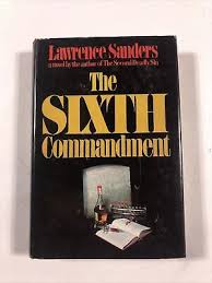 The Sixth Commandment - Lawrence Sanders (Hardcover, 1978 ...