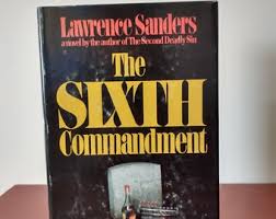 The Sixth Commandment by Lawrence Sanders (1978 Hardcover ...