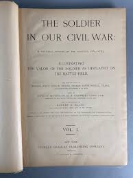 Sold at Auction: 1885 The Soldier In Our Civil War Vol. 1-2