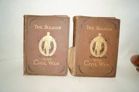 Sold at Auction: Joseph Randolph Brown, The Soldier In Our Civil War, 2 volume set, 1885