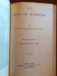 The Song of Hiawatha (1899)—Henry Wadsworth Longfellow | eBay