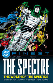 DC Finest: The Spectre: The Wrath of the Spectre by Various ...