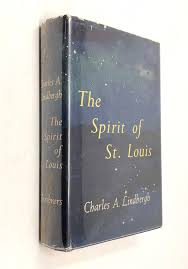 The Spirit of St. Louis~charles Lindbergh~1953~first Edition ...