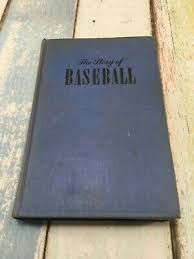 John DURANT / The Story of Baseball in Words and Pictures 1947 HASTINGS HOUSE | eBay