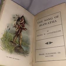 Rare Antique Book The Song Of Hiawatha Longfellow Unknown ...
