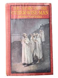 The Story of the Other Wise Man by Henry Van Dyke (1923, Hardcover) | eBay