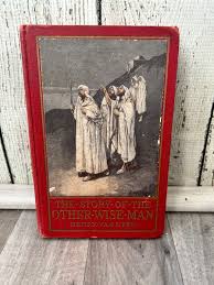 Rare Antique Book 1895 the Story of the Other Wise Man by Henry Van Dyke Religious Holiday Vintage Book Collectible Gift - Etsy