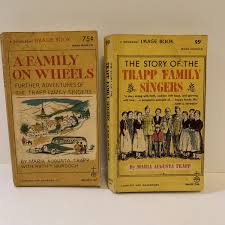 Vtg "The Story of the Trapp Family Singers" & A Family On Wheels By Maria Trapp | eBay