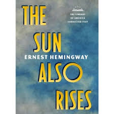 The Sun Also Rises: The Library of America Corrected Text ...