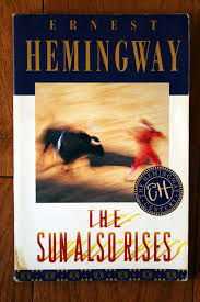 THE SUN ALSO RISES by Ernest Hemingway 1954/1995 Scribner ...