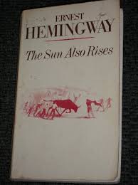 The Sun Also Rises (A Scribner Classic) - Hemingway, Ernest ...