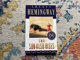 The Sun Also Rises by Ernest Hemingway | eBay