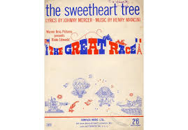 The Sweetheart Tree - Song from 'The Great Race' only £8.00