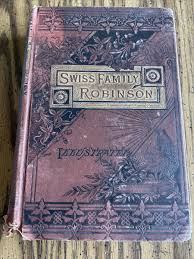 Vintage Swiss Family Robinson Illustrated Excelsior Edition ...