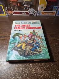 Great Illustrated Classics Hardcover Book The Swiss Family Robinson | eBay
