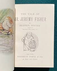 TALE OF MR JEREMY FISHER BY BEATRIX POTTER 1st US ED., early ...