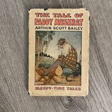 The Tale of Paddy Muskrat (Sleepy Time Tales) Arthur Scott ...