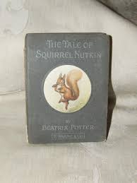 RARE 1903 THE TALE OF SQUIRREL NUTKIN Beatrix Potter 1st ...
