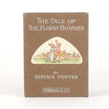 THE TALE OF THE FLOPSY BUNNIES by POTTER, Beatrix: (1909 ...