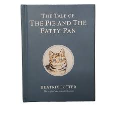Beatrix Potter's the Pie and the Patty-pan - BLUE COVER ...