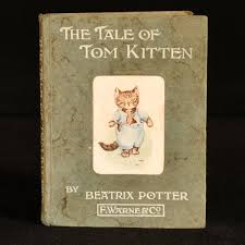 The Tale of Tom Kitten by Beatrix Potter: Good Cloth (1907 ...