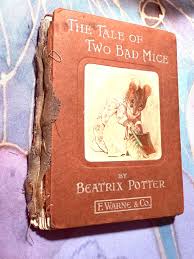 1904- Beatrix Potter's, the Tale of Two Bad Mice- 1st American ...