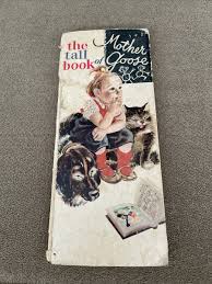 The Tall Book Of Mother Goose Childrens Book Vintage 1942 1st Edition (TD) | eBay