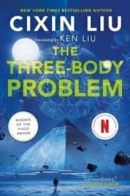 The Three-Body Problem by Cixin Liu; Ken Liu